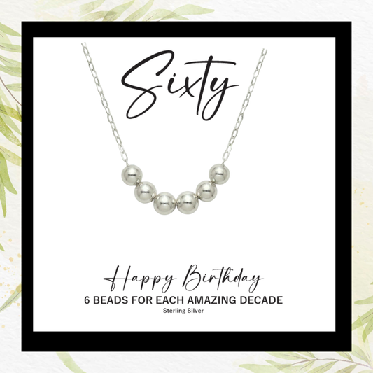 60th Birthday Necklace — 6 Sterling Silver Beads and 18" Chain
